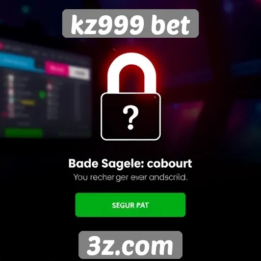 Análise da segurança no site kz999 bet